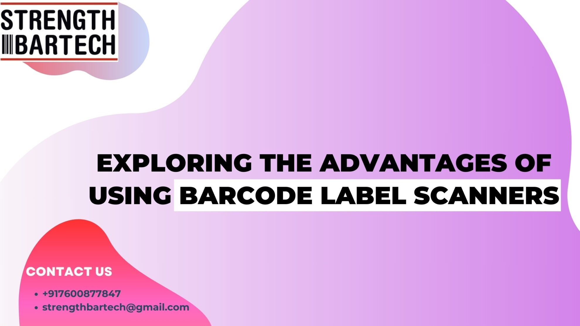 Exploring The Advantages Of Using Barcode Label Scanners 2029