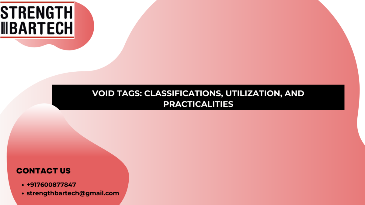 Void tags